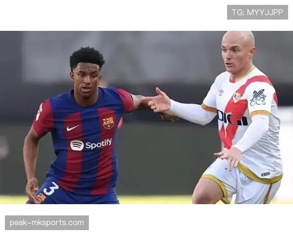 巴尔德接班阿尔巴：巴萨左路新星本赛季表现稳健